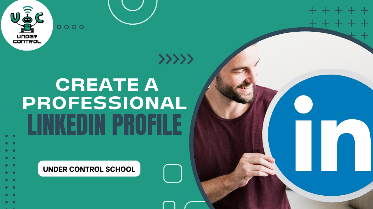 How to create a professional LinkedIn profile?